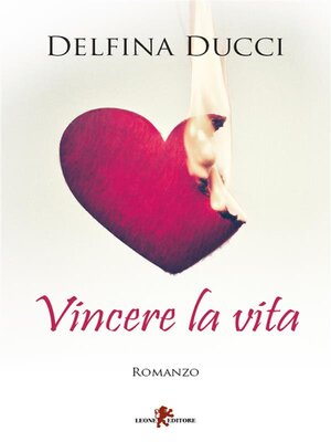 cover image of Vincere la vita